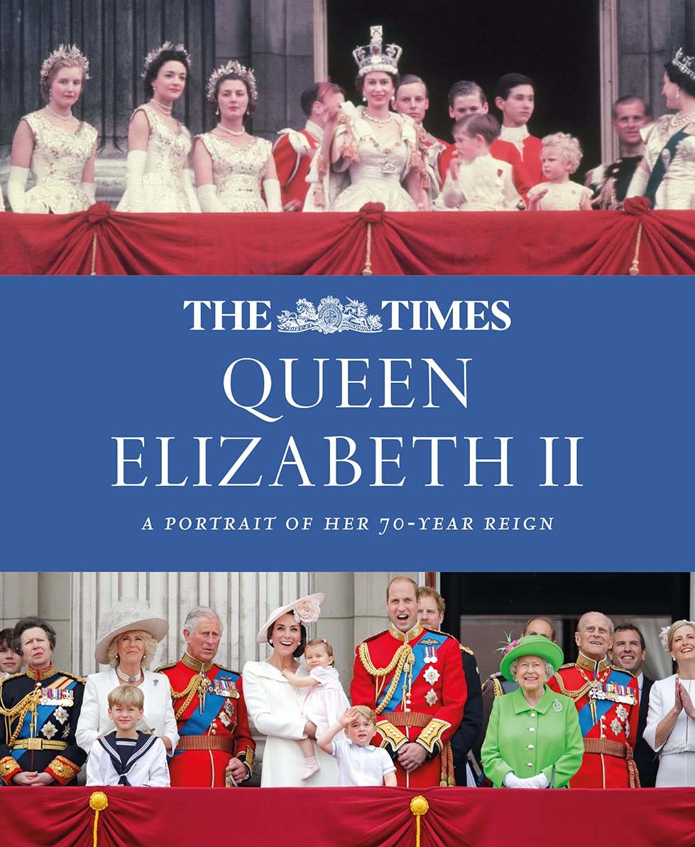 Amazon | The Times Queen Elizabeth II: A Portrait of Her 70-Year